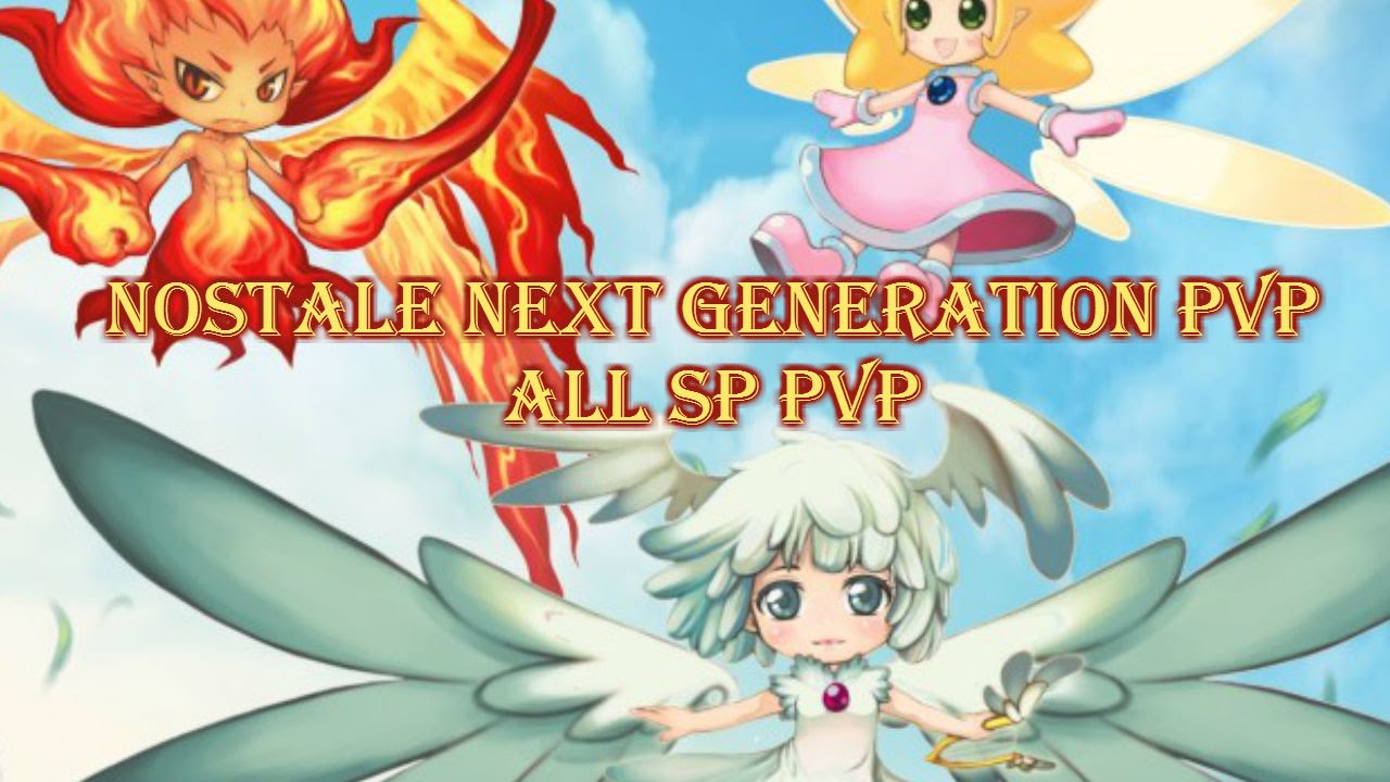 Nostale | Next Generation PvP?
