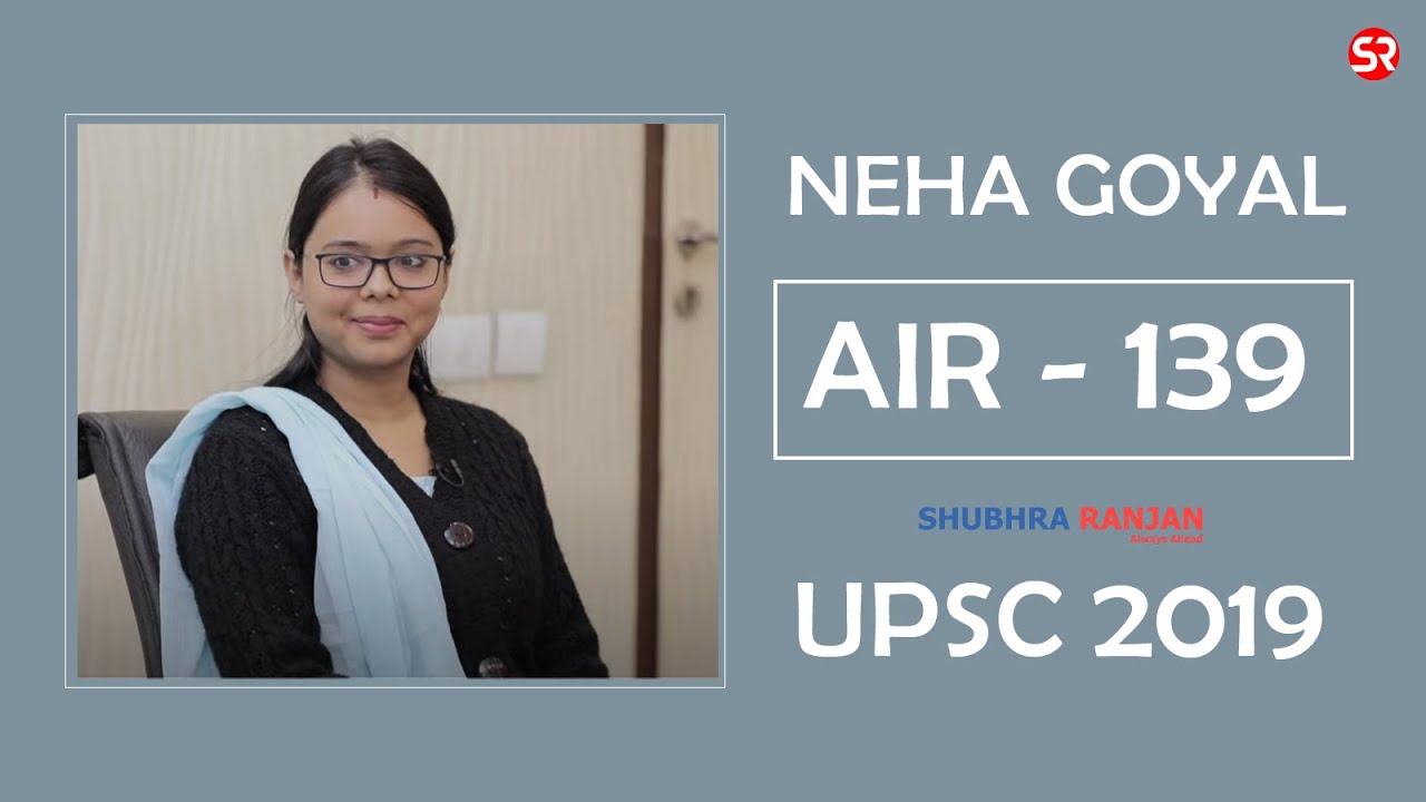 AIR 139 Neha Goyal (Classroom student) | UPSC | Civil Service Exam 2019 | Topper Interview
