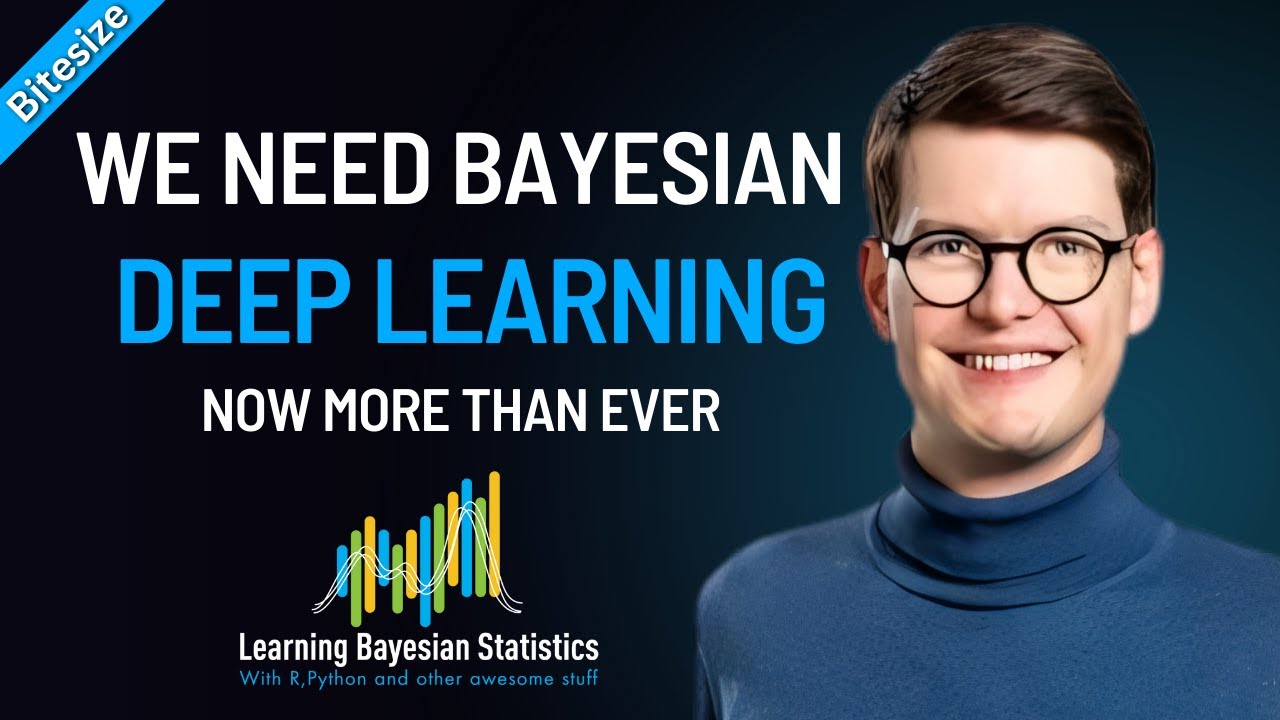 BITESIZE | The Why & How of Bayesian Deep Learning, with Vincent Fortuin
