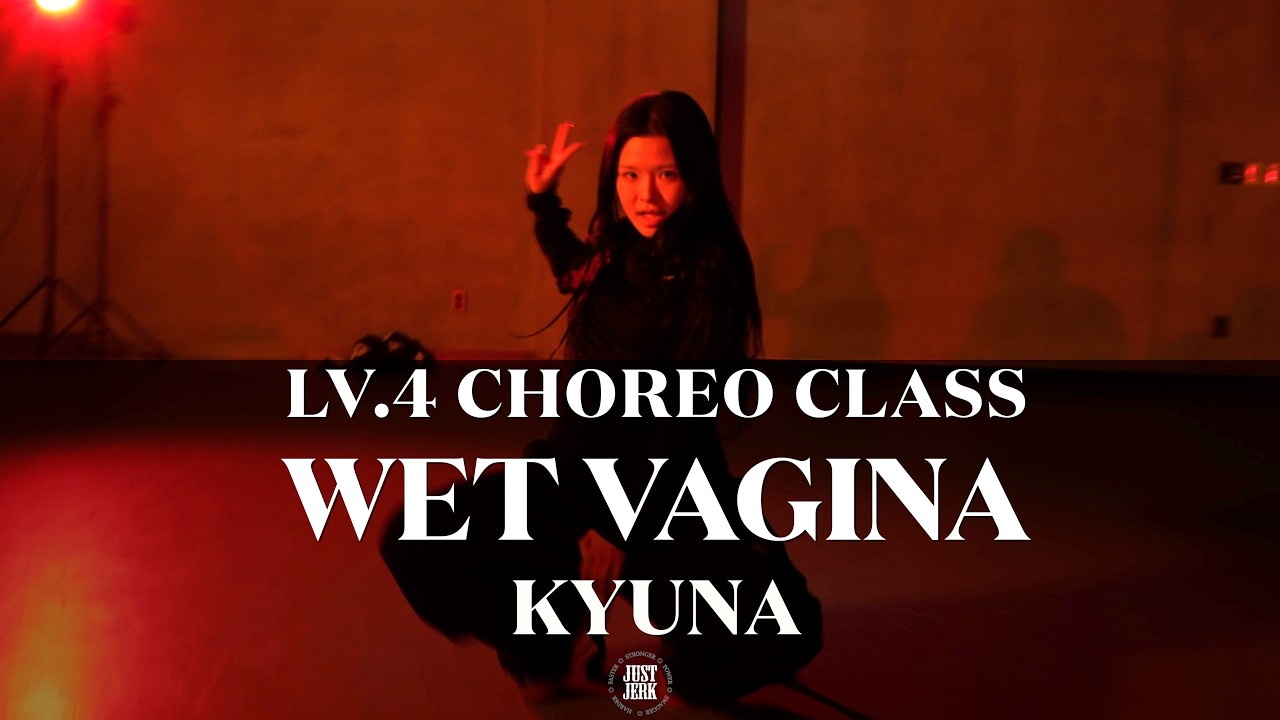 KYUNA Choreography (LV.4) | Doja Cat - Wet Vagina