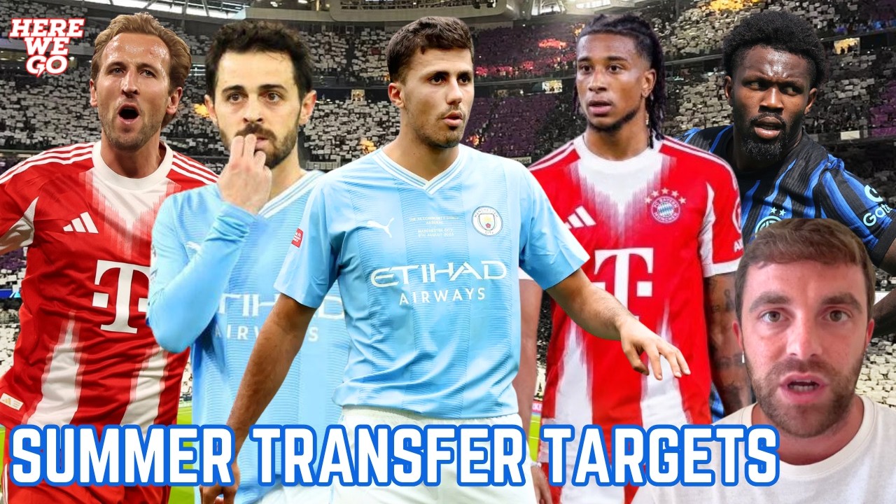 Real Madrid to be ACTIVE in Summer Transfer Window, Man City Stars Will Move, & Harry Kane to Barca?