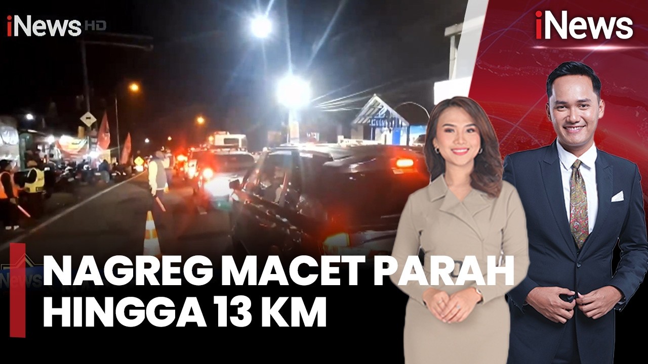 Nagreg Macet Parah 13 Km, Dari Nagrek Hingga Parakan Muncang, One Way Diberlakukan |iPagi (19/03)