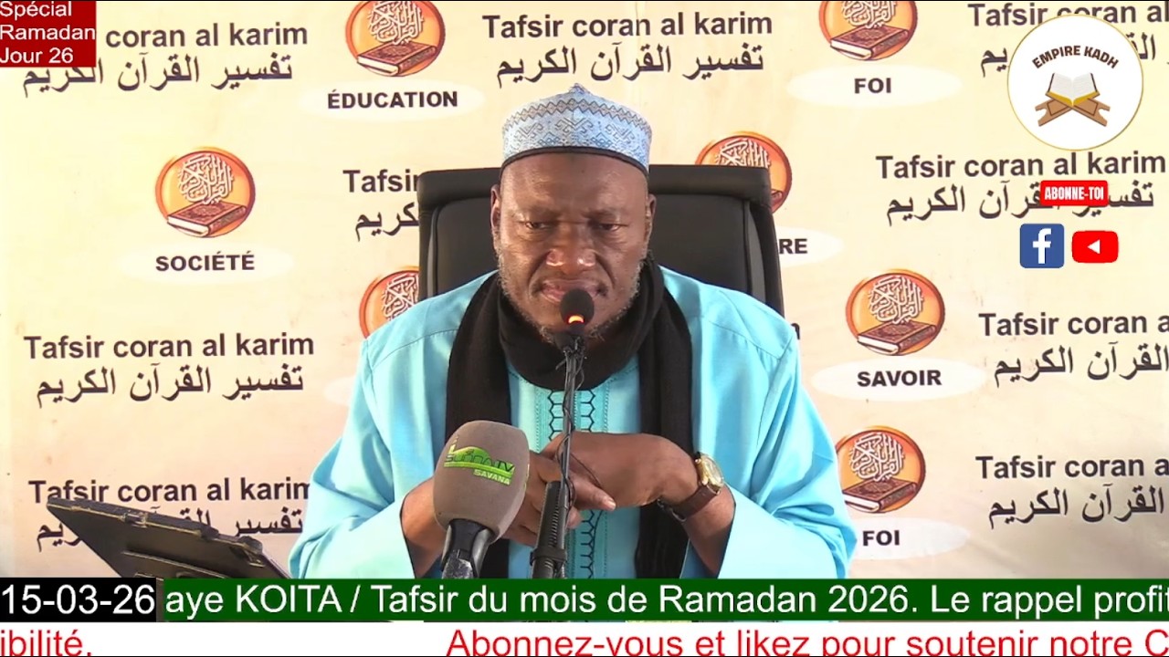 Imam Abdoulaye KOITA Spécial Ramadan 2026 Jour 26 Version complète