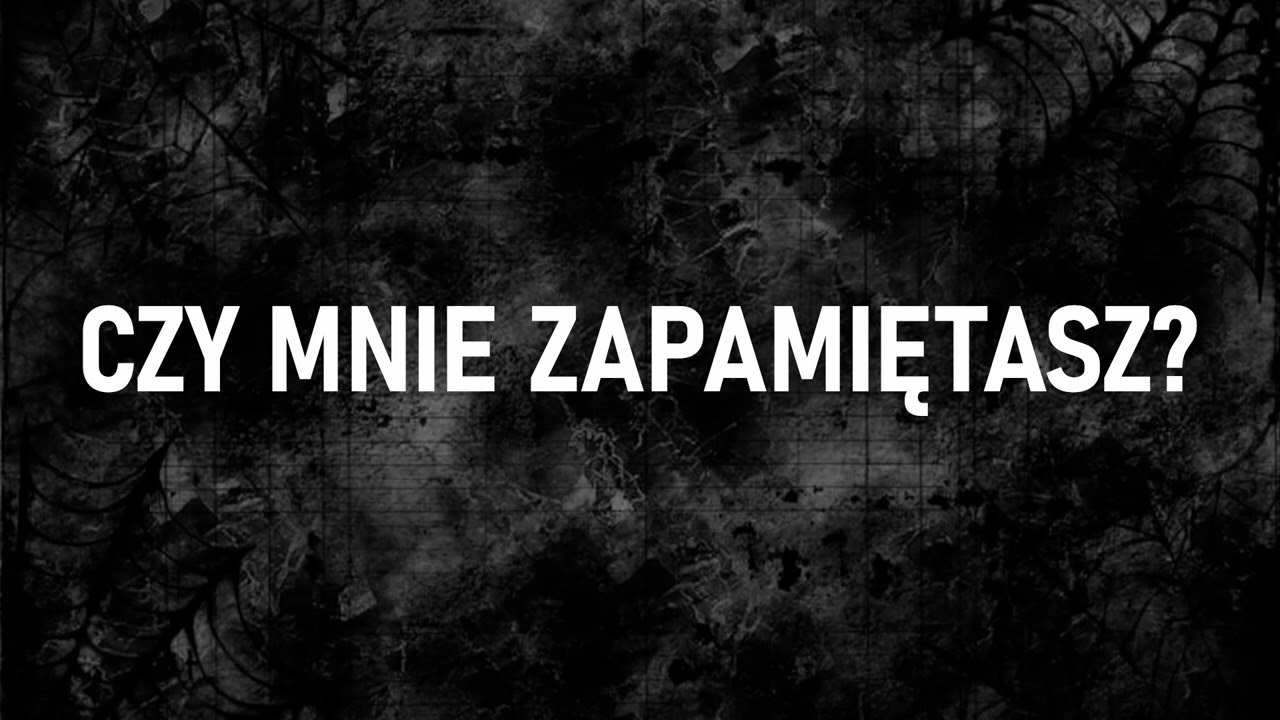 mxy_wtk - Czy mnie zapamiętasz? (Prod. silentpitt)