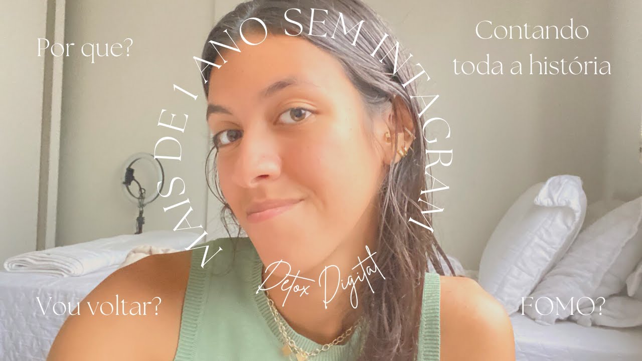 MAIS DE UM ANO SEM INSTA | por que saí? quero voltar?