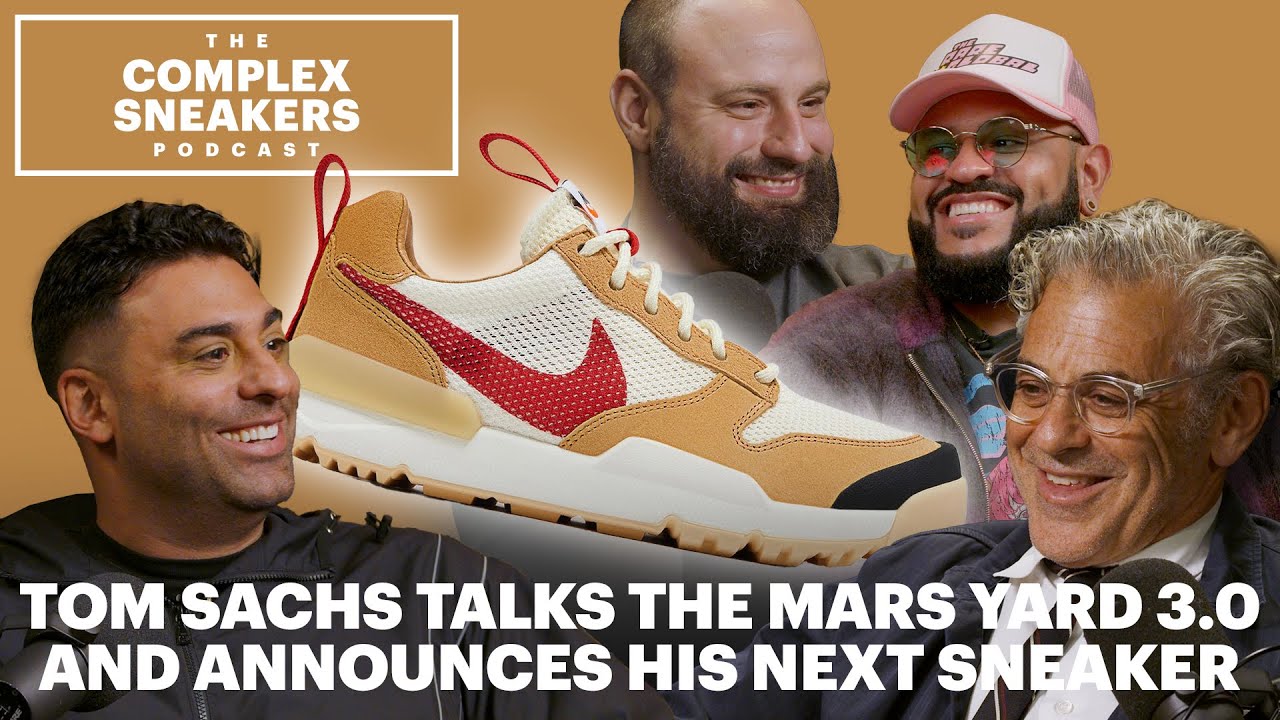 Tom Sachs Talks the Mars Yard 3.0 And Announces His Next Sneaker | The Complex Sneakers Podcast