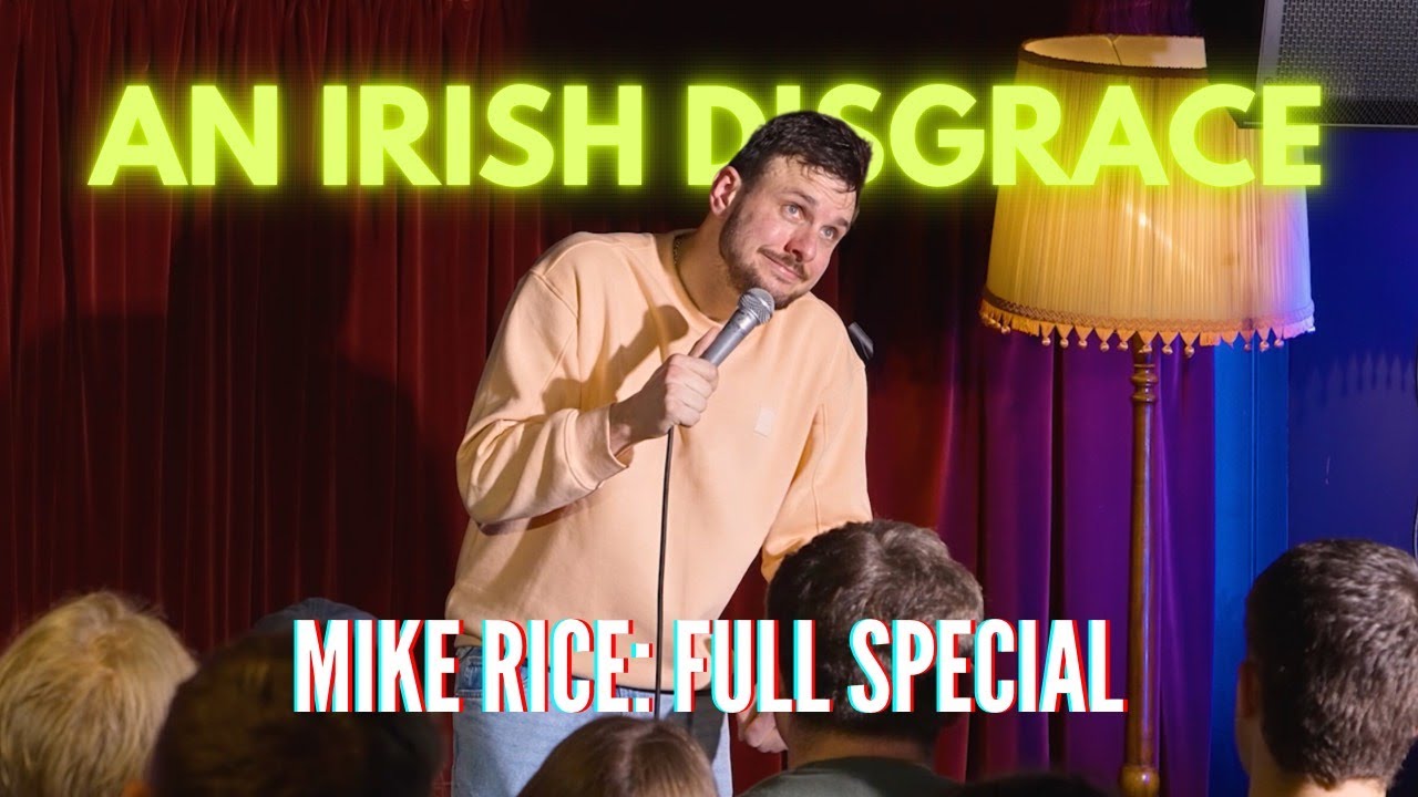 Mike Rice: An Irish Disgrace - Full Stand Up Special