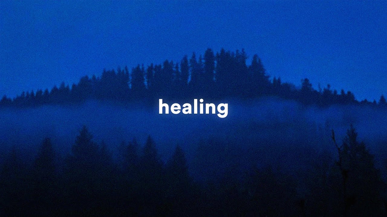 healing (playlist)