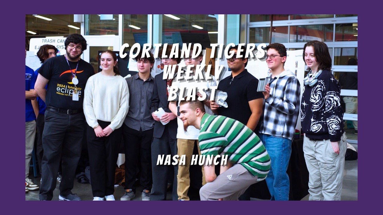 Cortland ECSD Weekly Blast NASA HUNCH