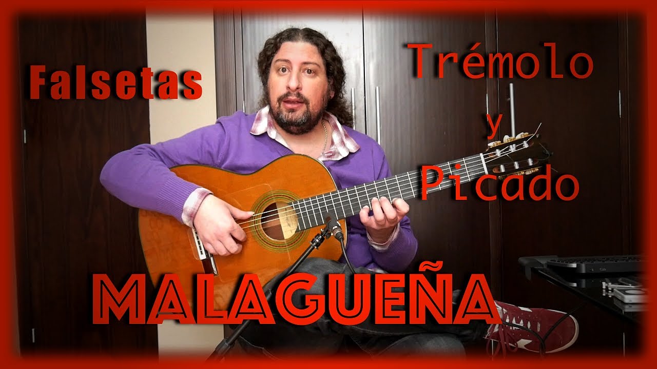 Falseta de Picado y Trémolo por Malagueñas.