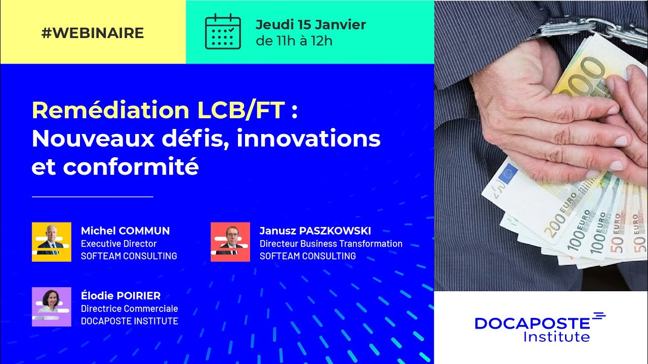 Replay Webinaire LCB/FT - Banque, Assurance, Etablissements financiers