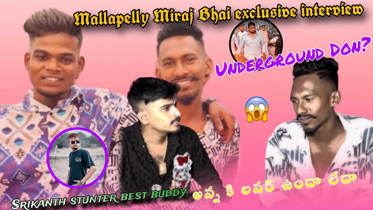 Mallapelly miraj bhai exclusive interview