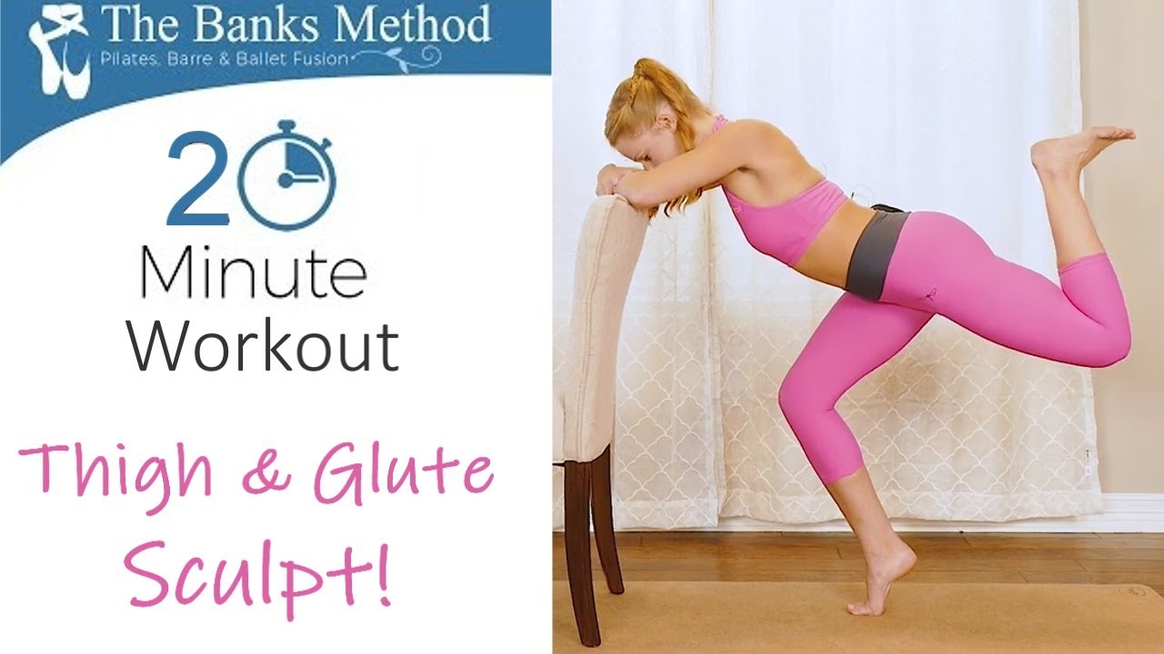Sculpt the Glutes & Thighs with Banks! Pilates ♥ Ballet ♥ Barre Fusion, 20 Minute Fitness At Home