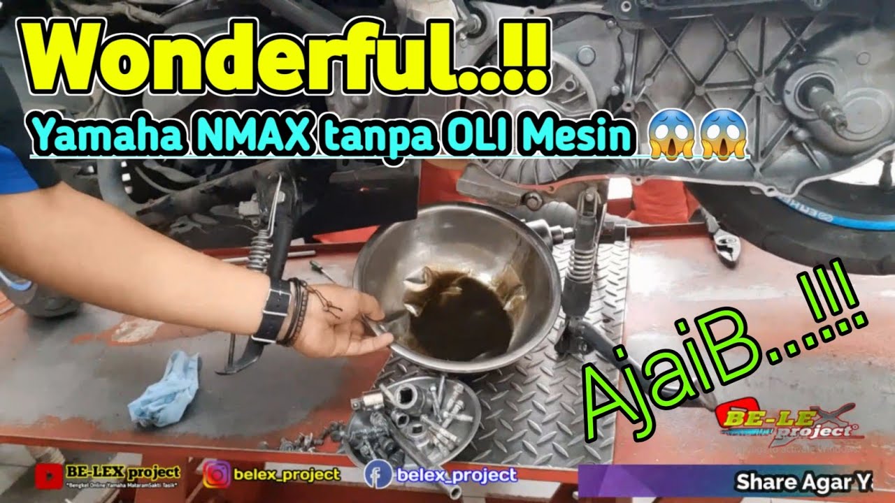 YAMAHA NMAX TANPA OLI MESIN INI AKIBAT NYA !!