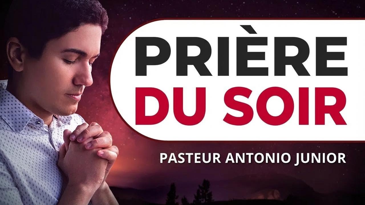 Prière du soir avec le Psaume 91 à réciter aujourd'hui