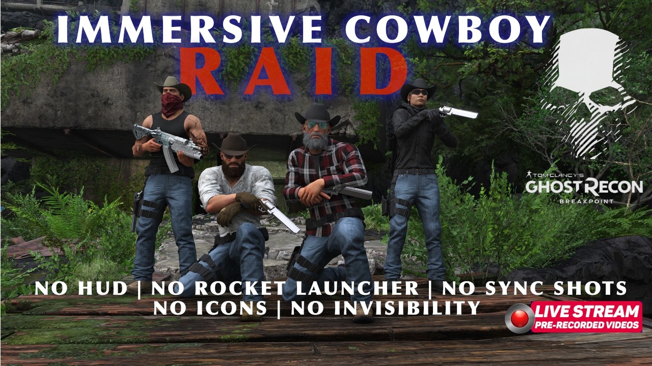 Immersive Cowboy RAID | Ghost Recon Breakpoint | 4K Gameplay