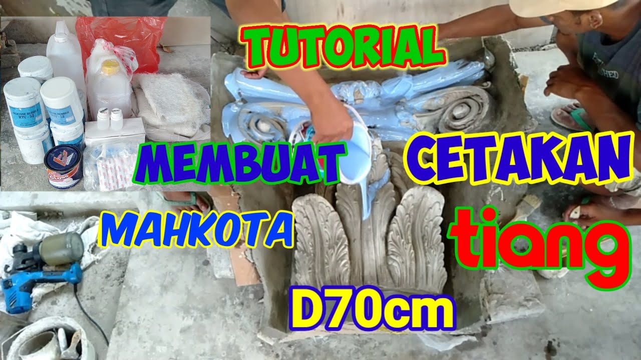 Tutorial pembuatan cetakan mahkota tiang D70cm