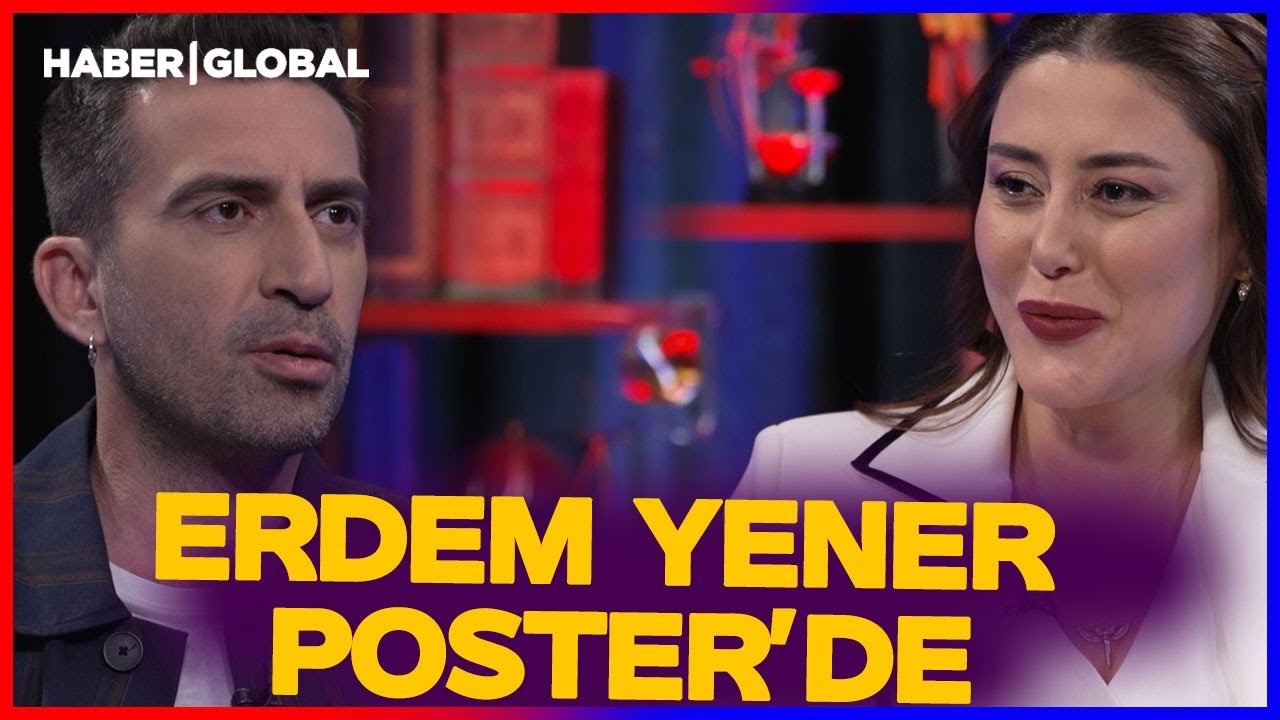 Erdem Yener Poster'de | Poster 174. B&ouml;l&uuml;m (2012.2025)