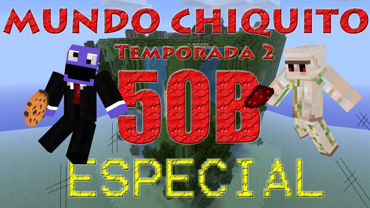 Minecraft - Mundo Chiquito 2 - Ep 50(BIS) - En directacoooooorl