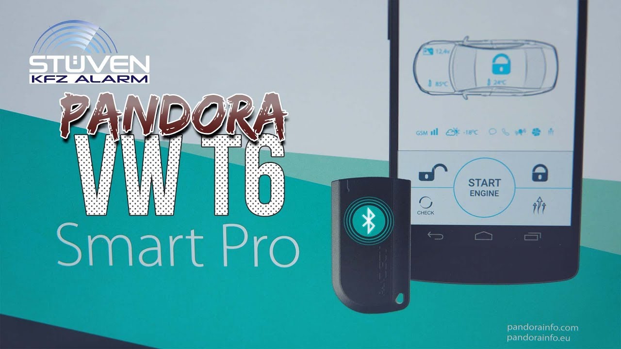 Pandora Smart Pro VW T6 Highend Alarmanlage