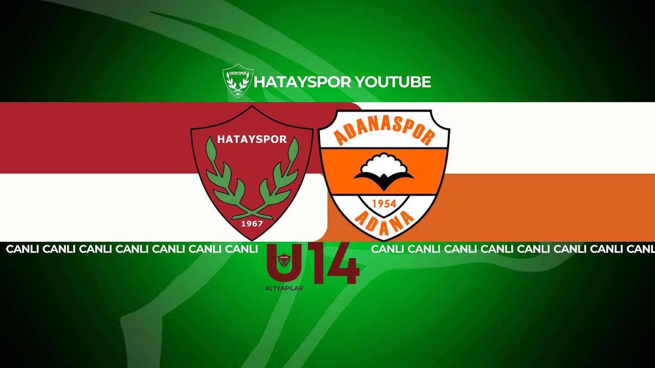#canlı || A. Hatayspor - Adanaspor (U-14 Gelişim Ligi)