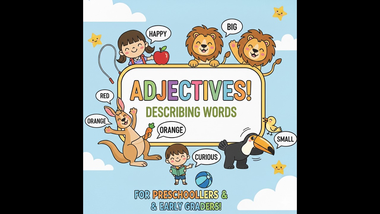 What are Adjectives? |ENGLISH FOR BEGINNERS & GRADERS| PARTS OF A SPEECH| ENGLISH GRAMMAR LESSONS|