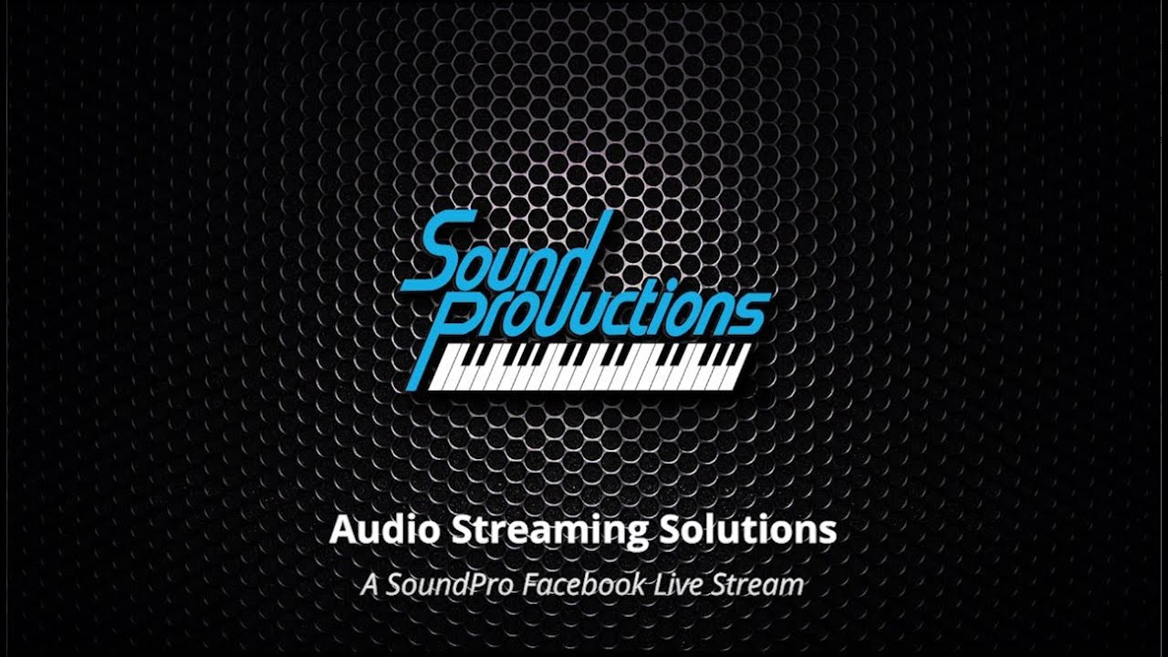 SoundPro Livestream 3/26/20 on Audio Streaming Solutions