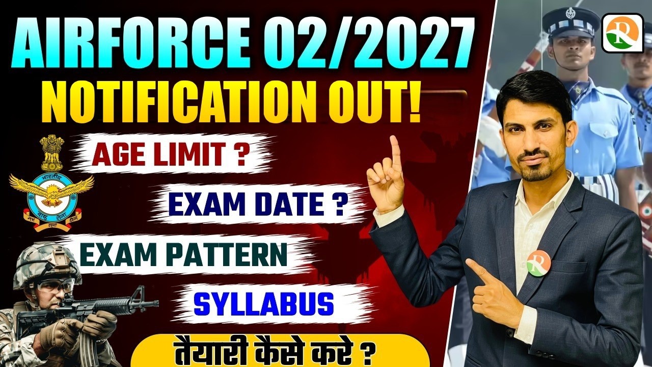 Airforce 02/2027 Notification Out / Airforce New Vacancy Out / Airforce New Bharti 2027 / Airforce