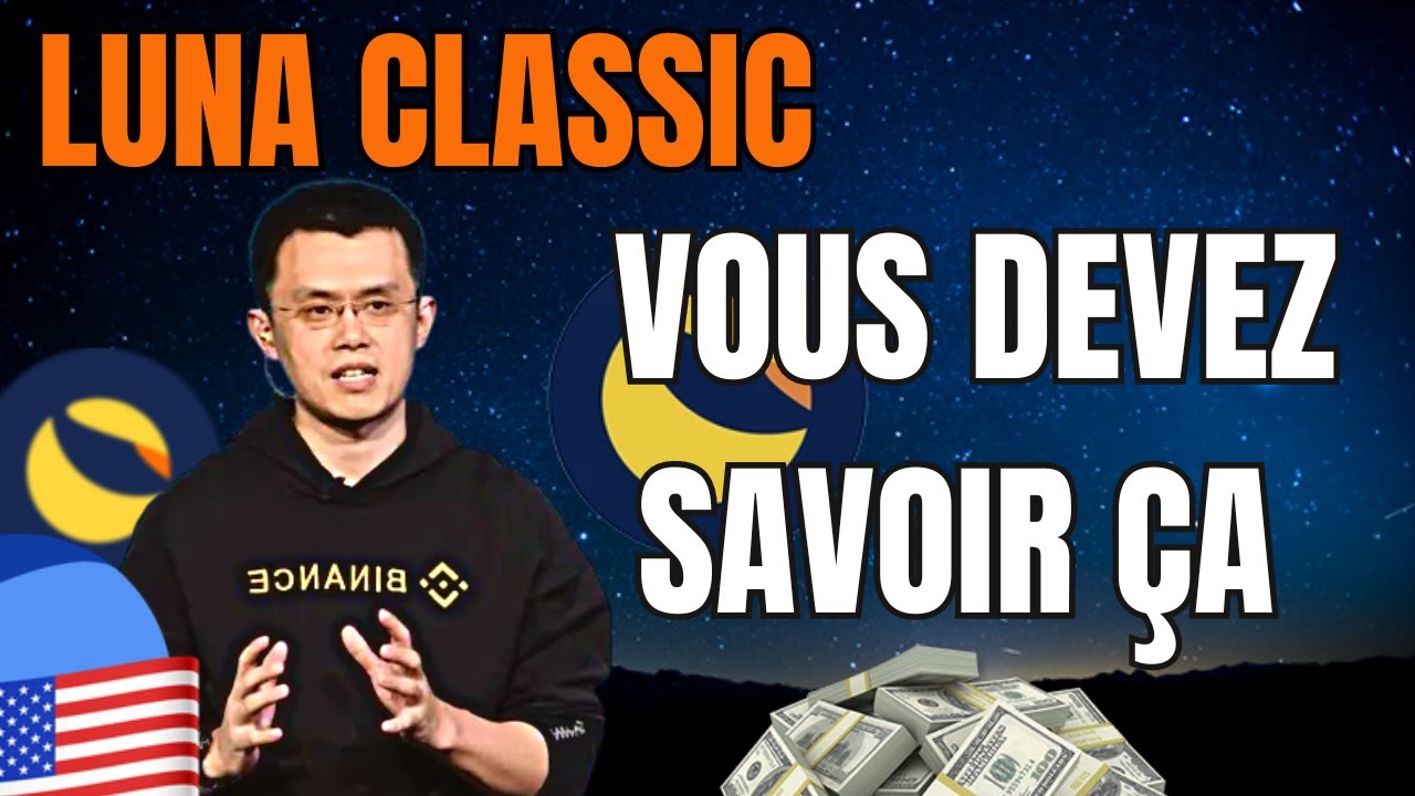 🔥 Luna Classic: $LUNC va exploser au prochain Bull Run (Mon avis)