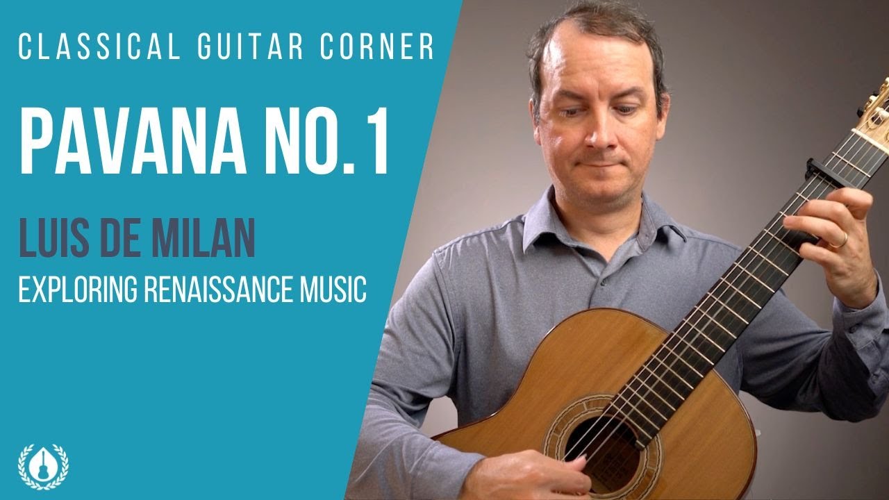 Exploring Renaissance Music: Pavana No.1 by Luis de Milan