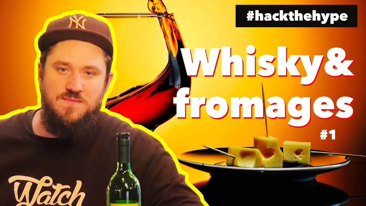 Du whisky avec du fromage ? Partie 1
