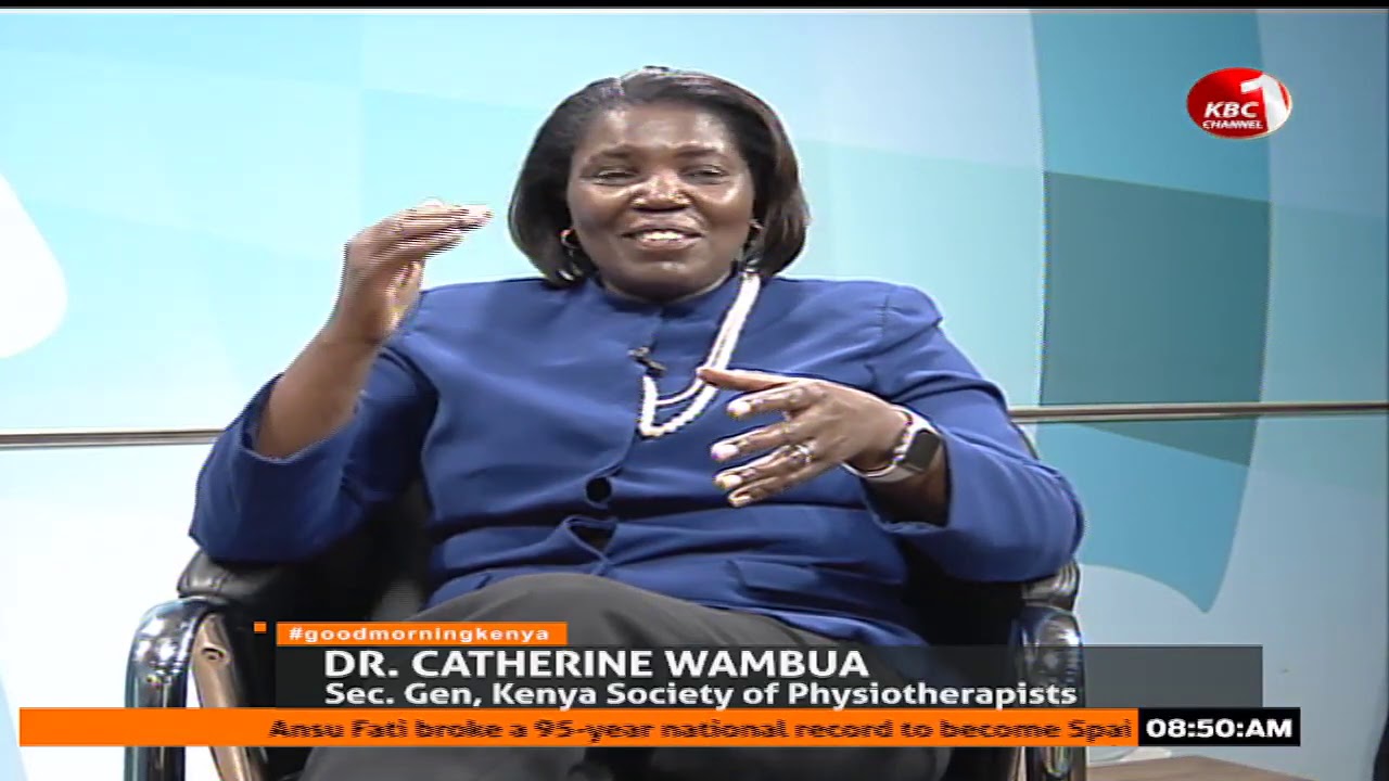 Good Morning Kenya - Physiotherapy