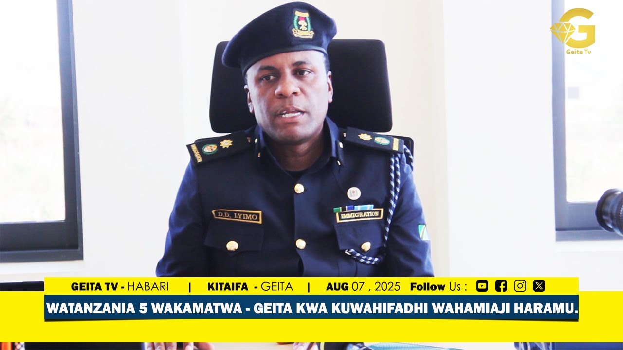 WATANZANIA WATANO WAKAMATWA KWA KOSA LA KUWAHIFADHI WAHAMIAJI HARAMU - GEITA.