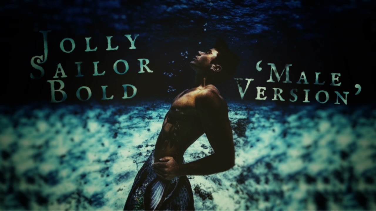 Jolly Sailor Bold - Male ‘Voice’ (Slowed)