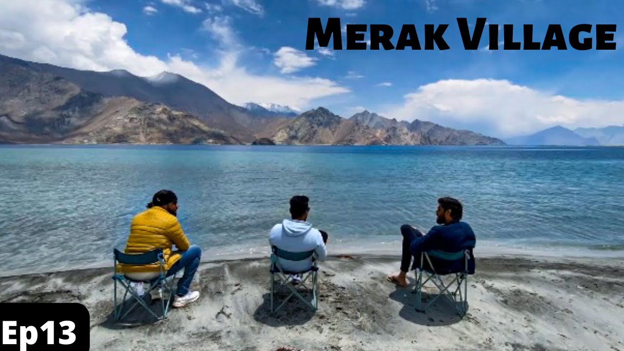 Ep13 | Best place to stay at Pangong Lake | Merak Village | Budget Home stay | #ladakh #pangonglake