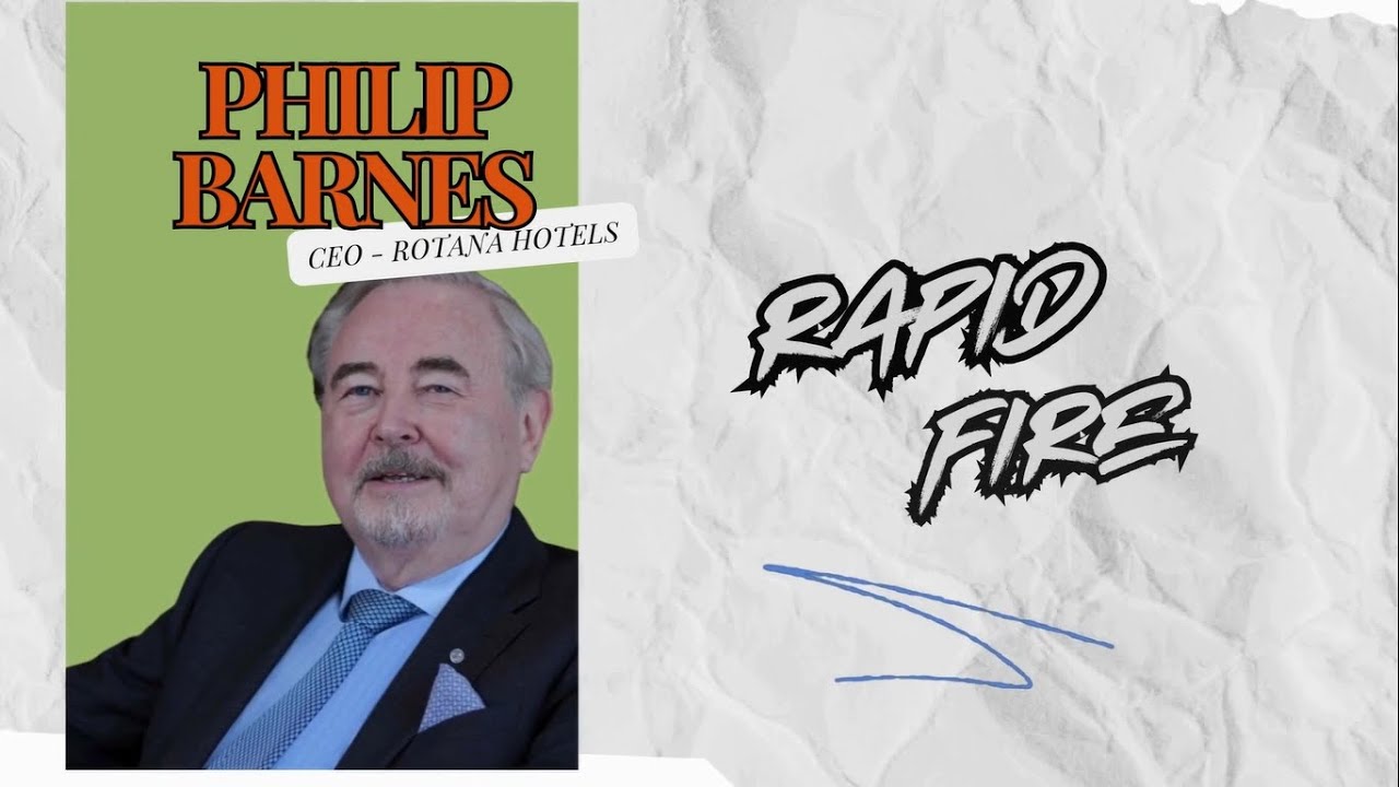 Rapid Fire with Philip Barnes| CEO Rotana Hotels & Resorts | Integrator Media