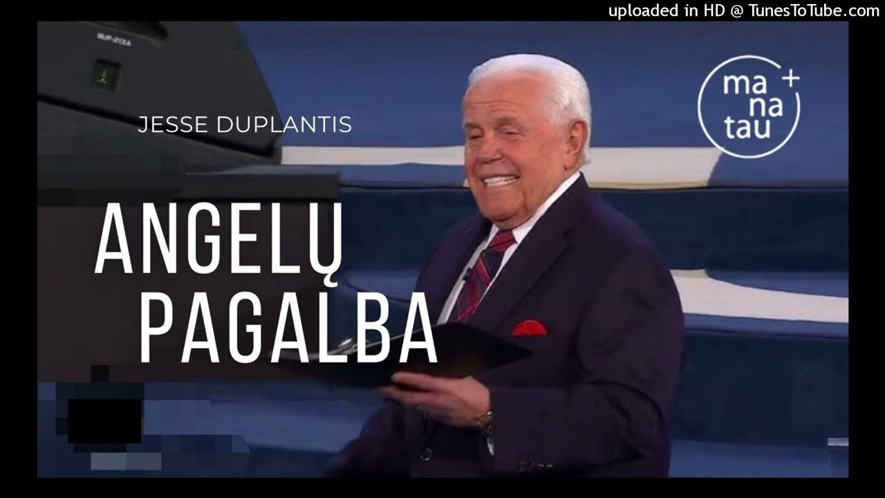 Angelų pagalba Jesse Duplantis