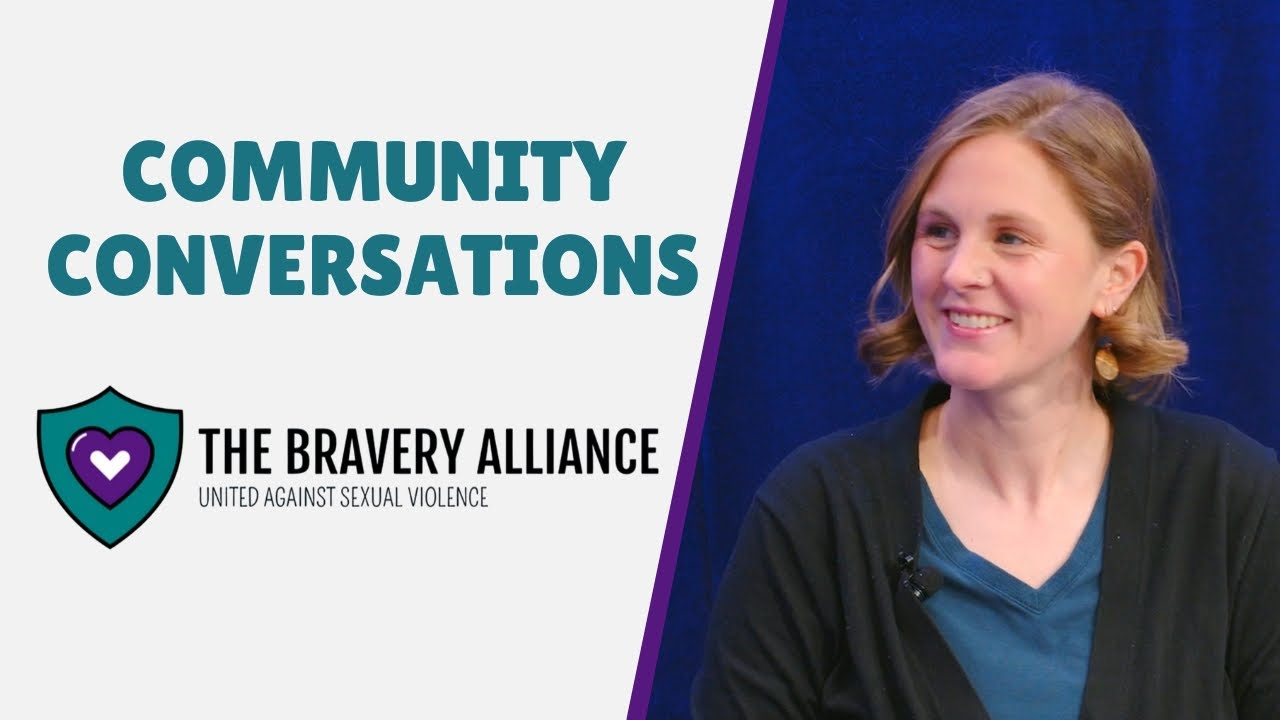 Community Conversations - The Bravery Alliance