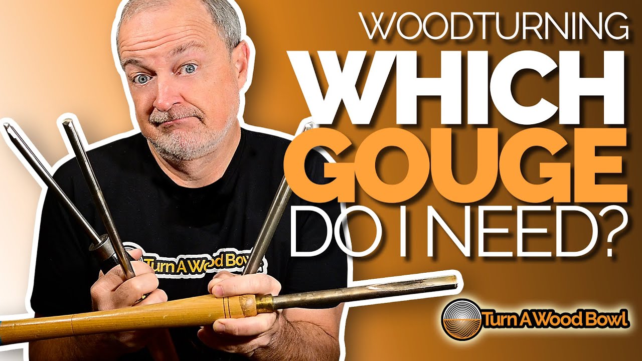 Which Bowl Gouge Do I Need – Wood Bowl Turning
