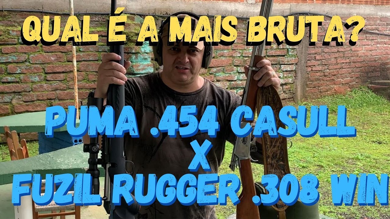 454 CASULL VS FUZIL 308 WIN: QUAL A MAIS BRUTA???