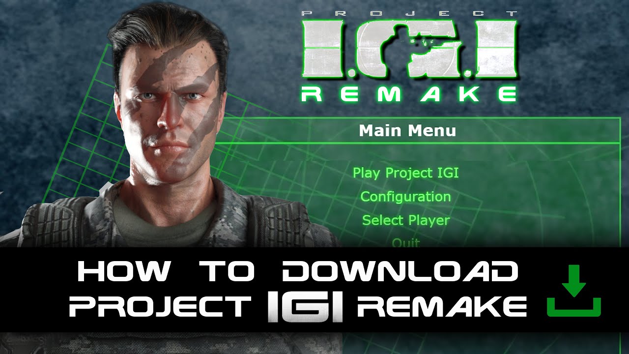 How to download IGI Remake 2021
