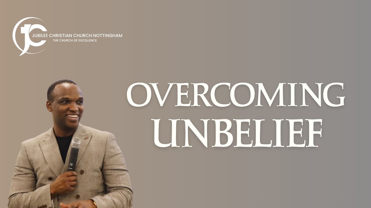 Overcoming Unbelief Pt2  | Pastor John Wachira | JCCNotts | Sunday | 01.02.26