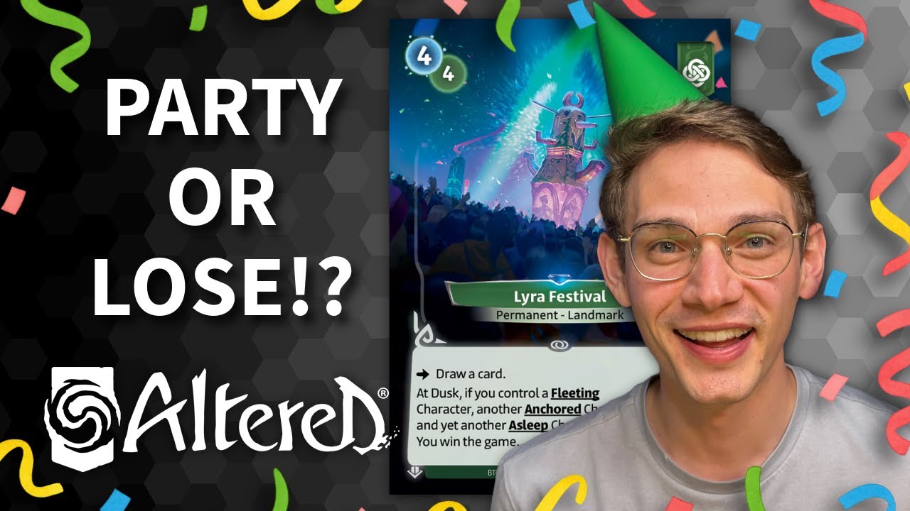 Altered TCG | Party yourself to sleep? or lose! | Arjun Lyra Festival