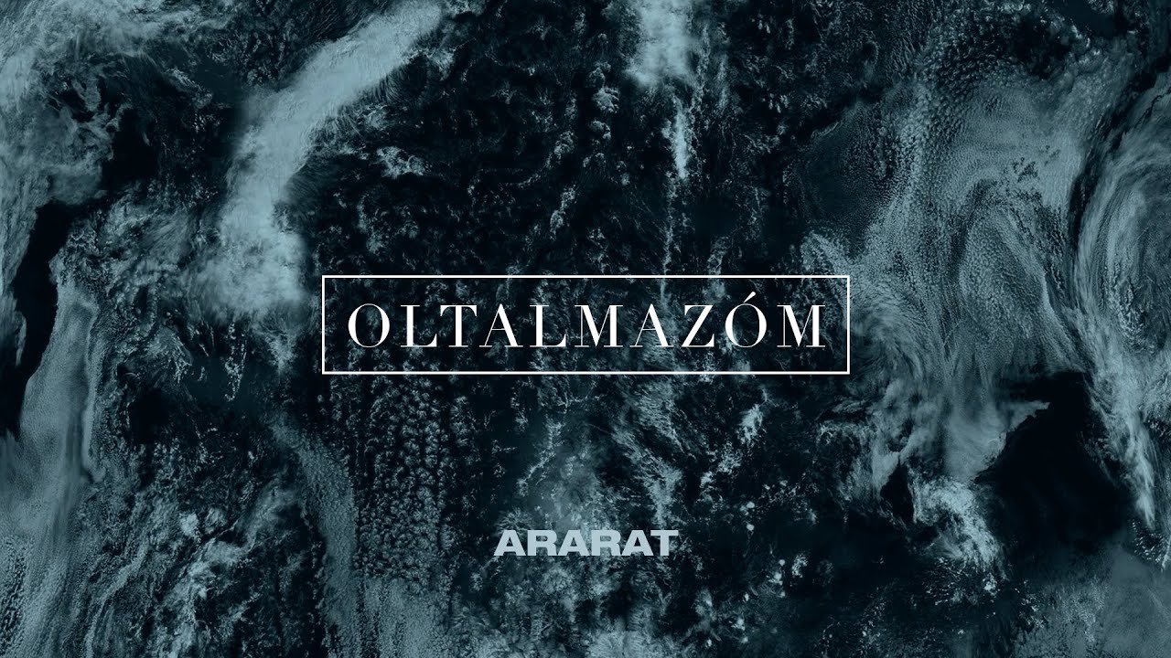 Oltalmazóm - Ararat Worship