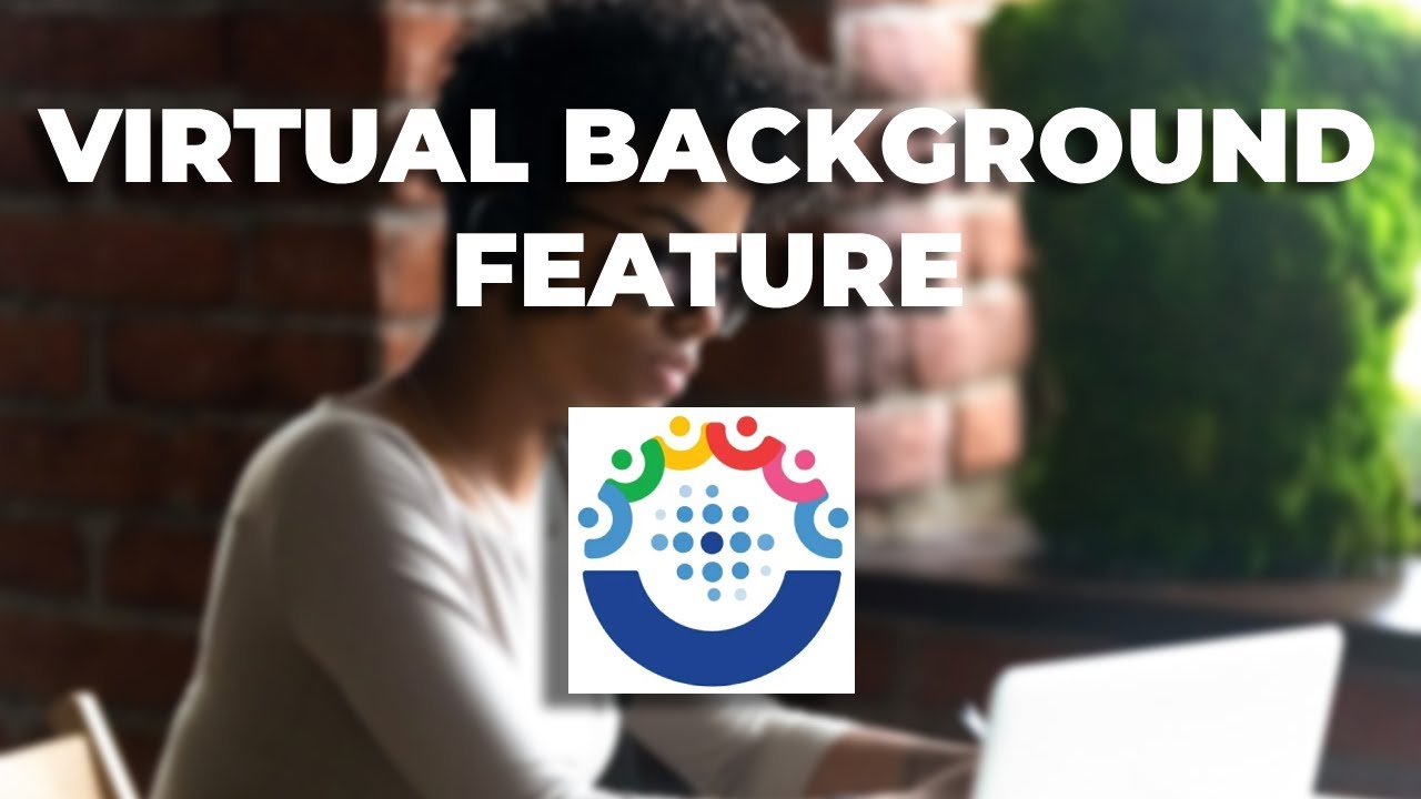 ONPASSIVE - CUSTOMIZE YOUR VIDEO CONFERENCES WITH OCONNECT'S BACKGROUND FEATURE