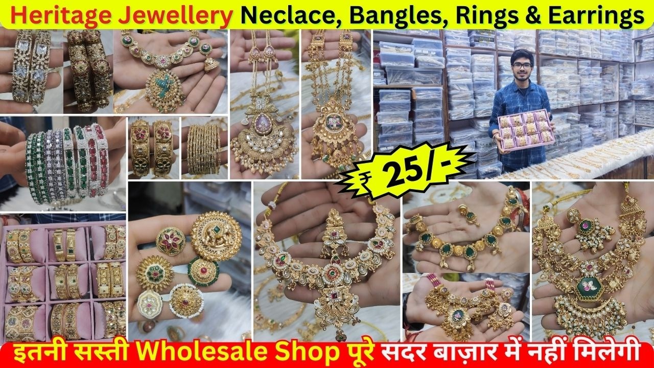 Heritage Jewellery Neclace, Bangles, Rings & Earrings | Best Shop Wholesale Jewellery Sadar Bazar