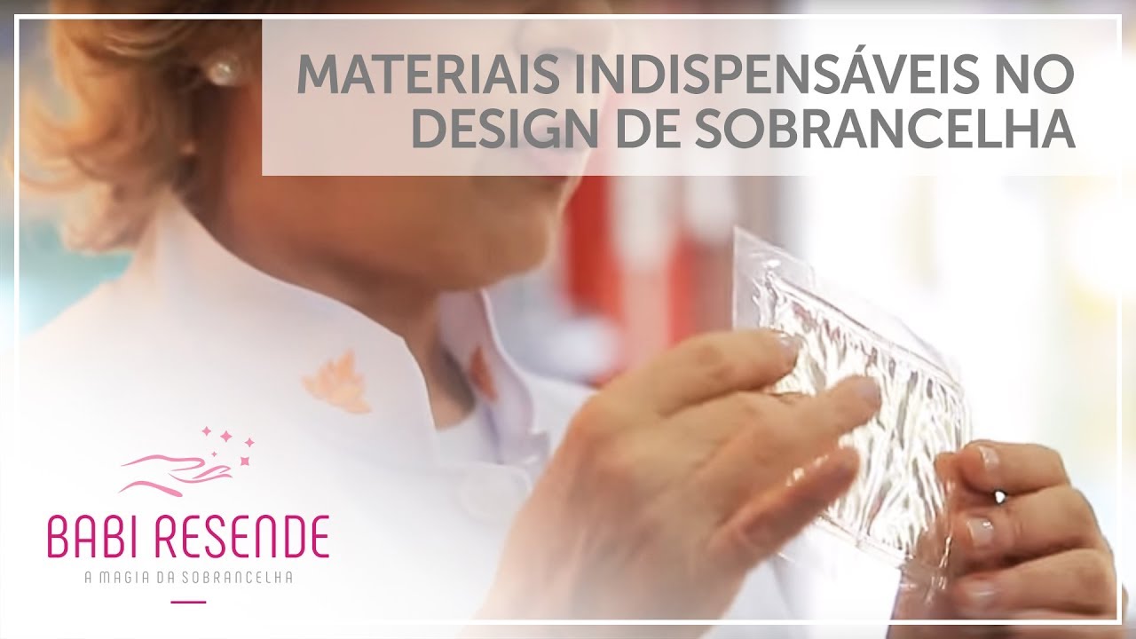 Curso de Design de Sobrancelha #2: Materiais indispensáveis no design de sobrancelha
