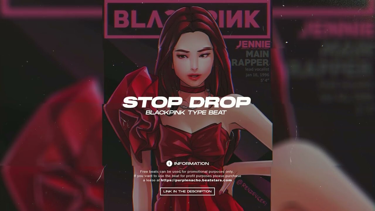 BLACKPINK TYPE BEAT | STOP DROP (prod PurpleNacho)