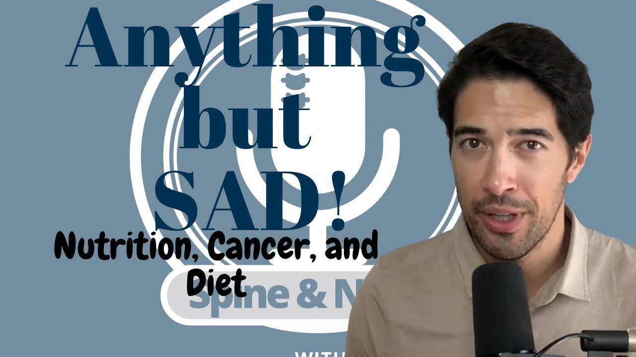 Anything but SAD (Standard American Diet)- Nutrition, Cancer, and Pain