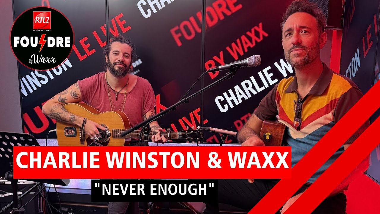 Charlie Winston & Waxx interprètent 